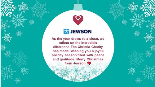 A graphic of a Christmas bauble reading 'Jewson: As the year draws to a close, we reflect on the incredible difference The Christie Charity has made. Wishing you a joyful holiday season filled with peace and gratitude. Merry Christmas from Jewson'.